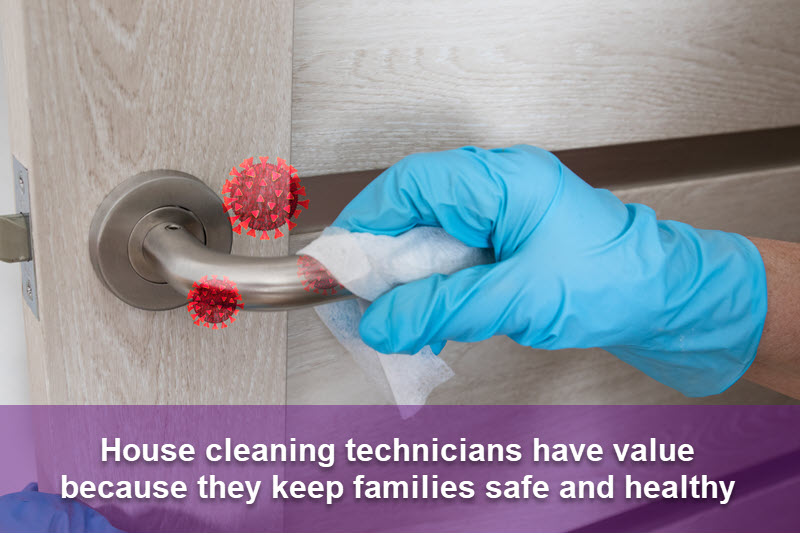 Cleaning Techs Have Value