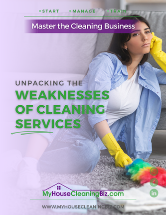 What are weakness for cleaning services&##x3f;