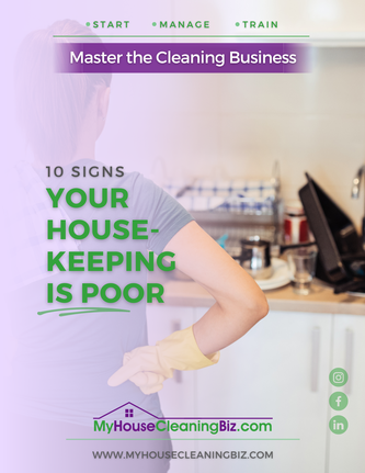 What are the signs of poor housekeeping&##x3f;