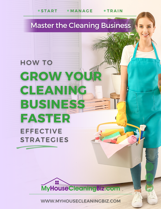 How can I make my cleaning business grow faster&##x3f;