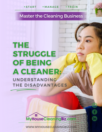 What is the disadvantage of being a cleaner&##x3f;