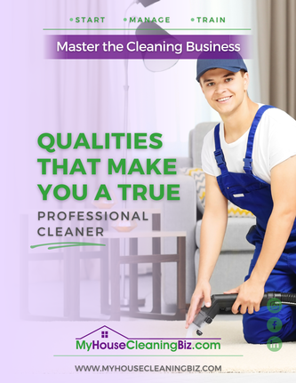What are the qualities that make you a true professional cleaner&##x3f;