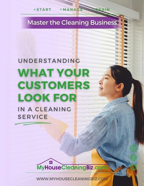 What customers look for in a cleaning service&##x3f;