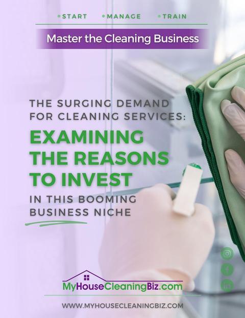 Why are cleaning services in high demand&##x3f;