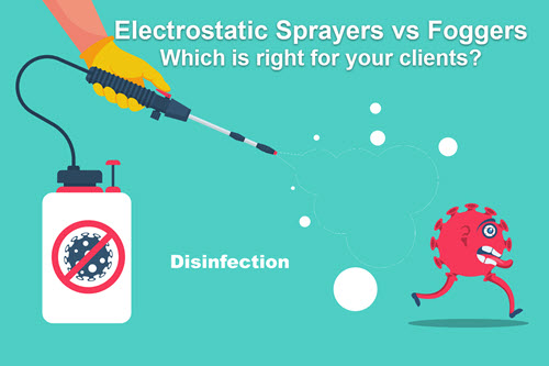electrostatic vs fogger