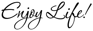 Enjoy Life